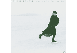 Joni Mitchell - Songs Of A Prairie Girl (CD)