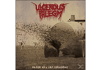 Ulcerous Phlegm - Phlegm As A Last Consequence  - (CD)
