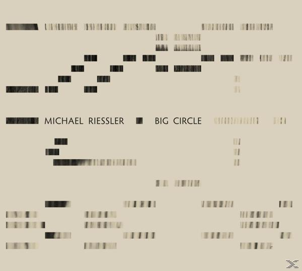 Riessler Michael - Big Circle  - (CD)