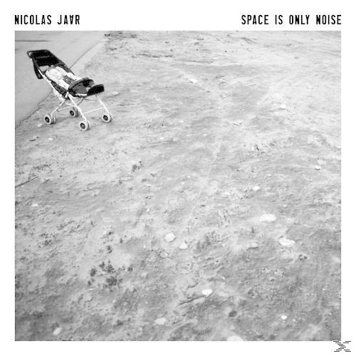 Albumcover. Ein Kinderwagen auf einer rauen Oberfläche. Text: Nicolas Jaar, Space Is Only Noise.