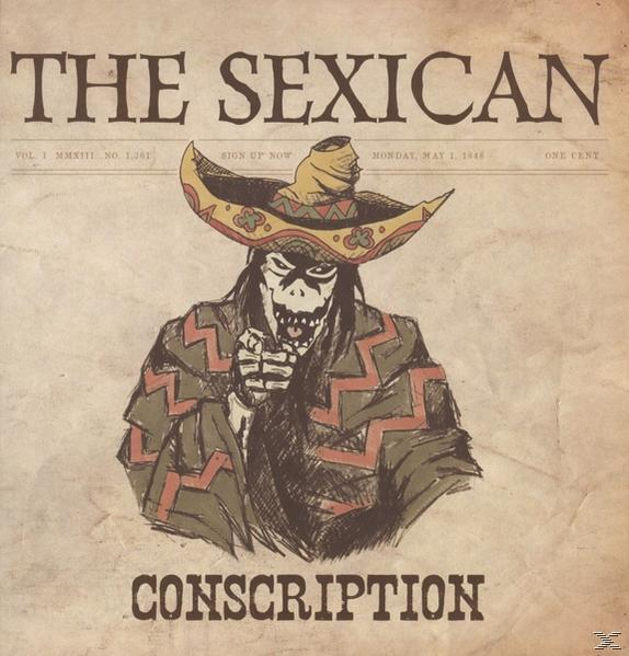 The Sexican - CONSCRIPTION - DELUXE (Vinyl)