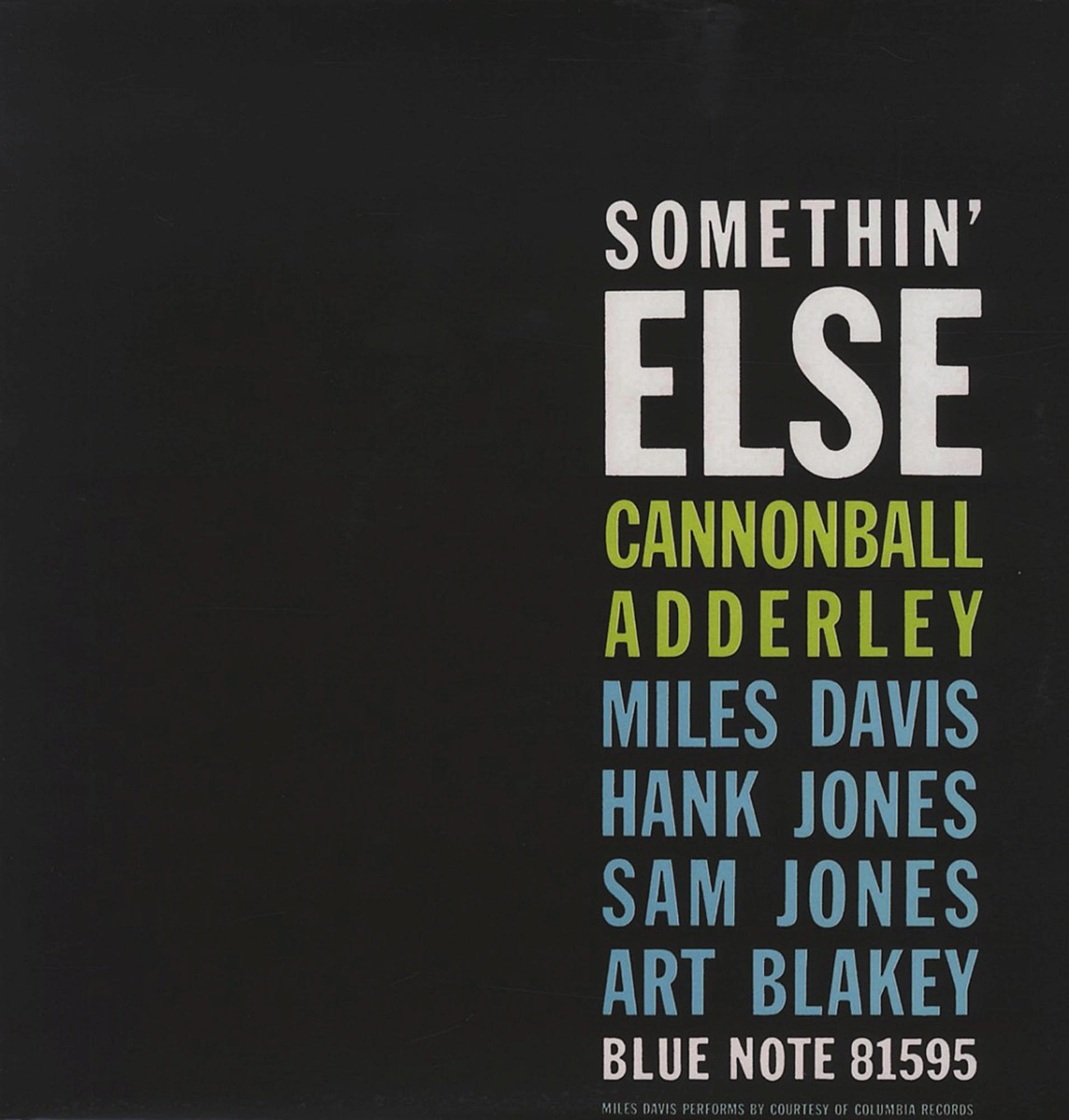 Album borító: Fekete háttér fehér, zöld és kék szöveggel: "Somethin' Else".