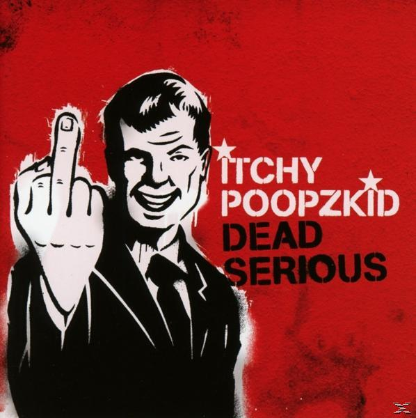 Dead - Serious - Itchy (CD) (Reissue+Bonus) Poopzkid