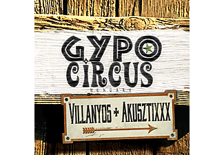 Gypo Circus - Villanyos + Akusztixxx (CD)