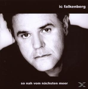 Ic Falkenberg - So Nah Vom Nächsten Meer  - (CD)