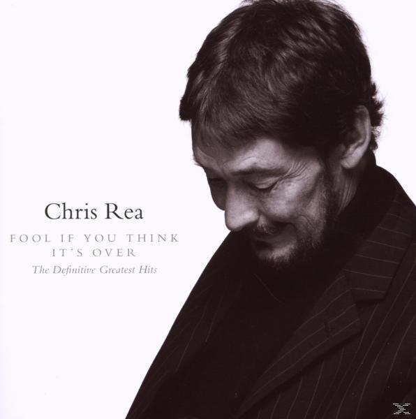 Chris Rea Albumcover, schwarzweiß, Mann schaut nach unten, Text: Fool If You Think It's Over.
