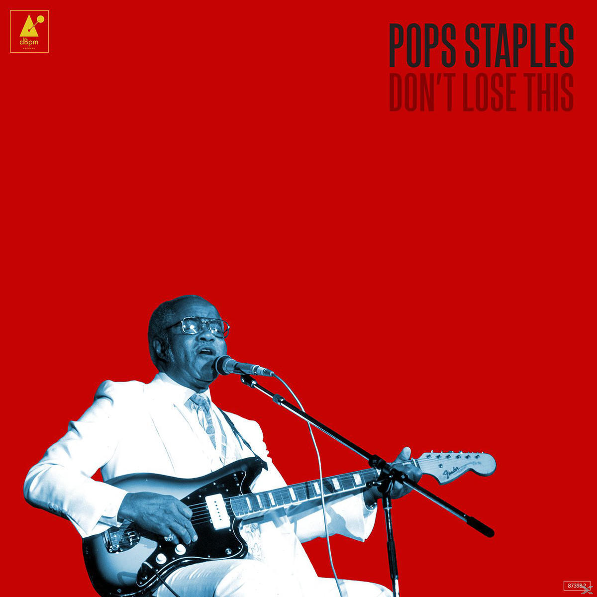 Pops Staples - Don't Lose This  - (CD)