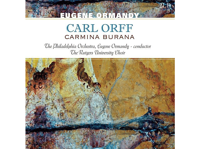The Philadelphia Orchestra, The Rutgers University Choir - Carl Orff-Carmina Burana  - (Vinyl)