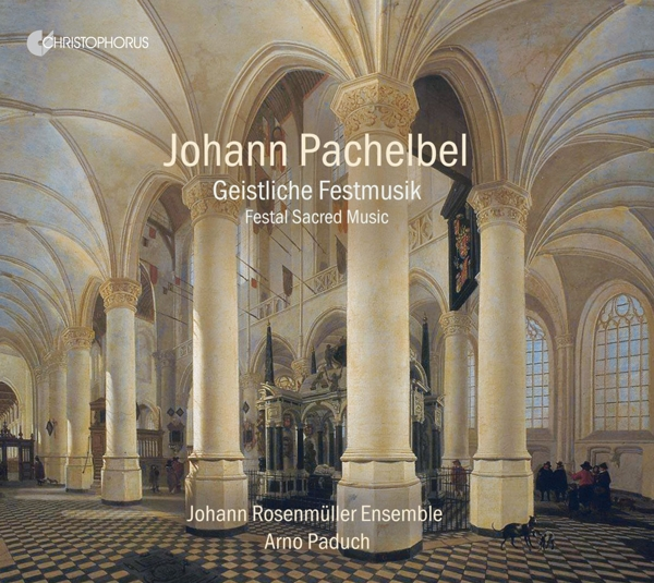 Arno Paduch, Johann Rosenmüller Ensemble - Geistliche Festmusik  - (CD)