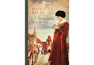 Brigitte Riebe - A boszorkány és a herceg