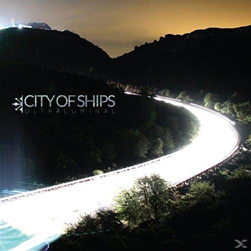 City Of Ships - Ultraluminal  - (Vinyl)