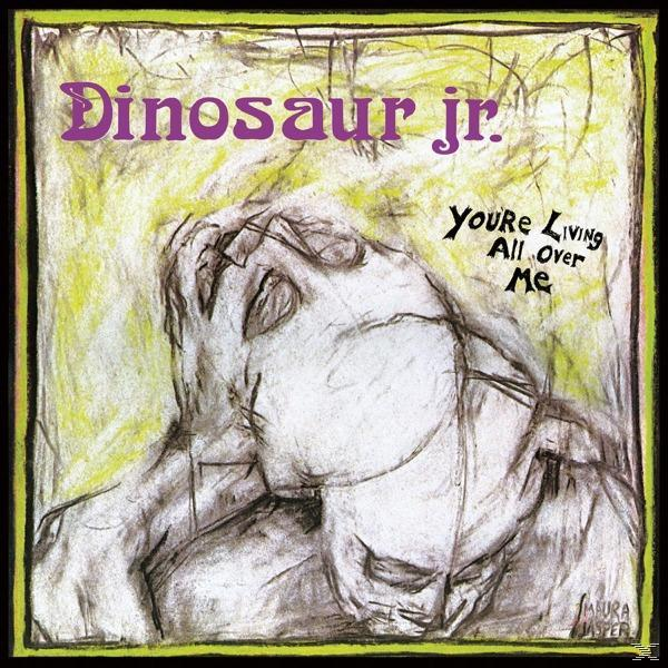 All Living - You\'re Over Me Jr. (Vinyl) - Dinosaur