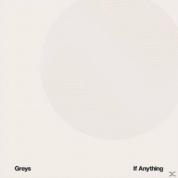 Anything If Greys - (Vinyl) -