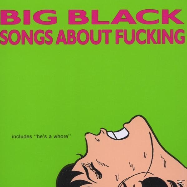 + Big - - Songs (LP Black Download) Fucking About