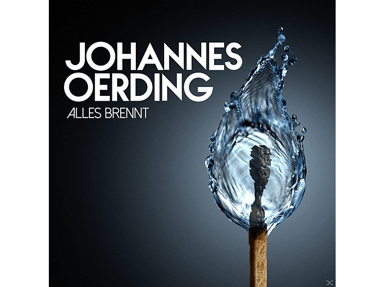 Johannes Oerding – Alles Brennt – (CD)