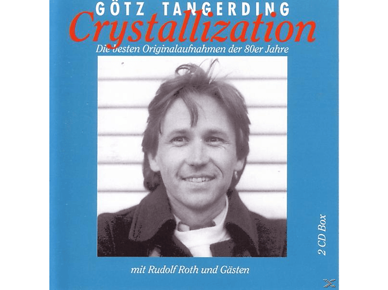 Goetz Tangerding - Crystallization - (CD)