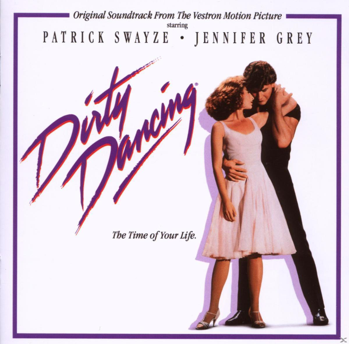 Albumcover von Dirty Dancing. Patrick Swayze und Jennifer Grey stehen im Vordergrund.