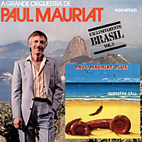 Paul Mauriat, His Orchestra - Overseas Call & Exclusivamente Brasil Vol.3 [CD]