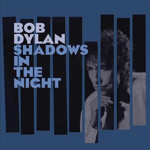 Bob Dylan - Shadows In The Night (CD)
