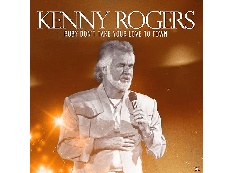 Thumbnail - Kenny Rogers - Ruby Don't Take Your Love To Town (CD)