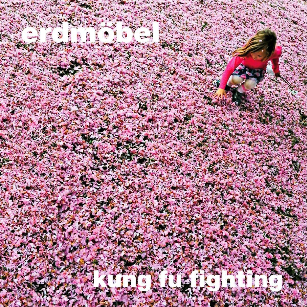 Erdmöbel - Kung Fu (CD) - Fighting