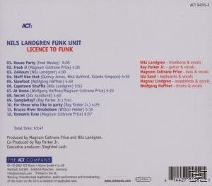 Nils Landgren Funk Unit - Licence To Funk  - (CD)