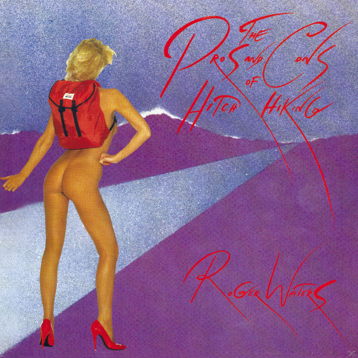 Albumcover mit einer nackten Frau mit Rucksack und roten Schuhen. Titel ist 'The Pros and Cons of Hitch Hiking'.