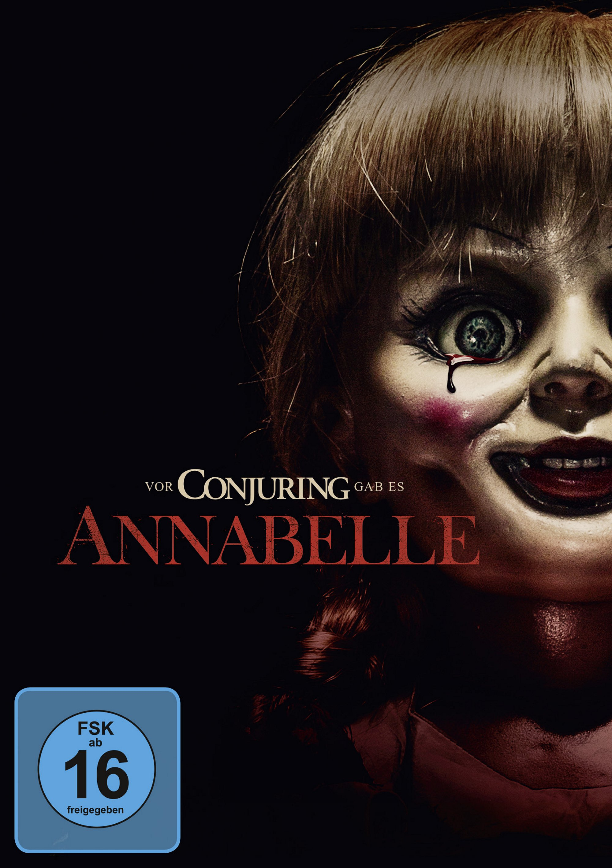 Annabelle-Filmposter: Puppe mit gruseligem Gesicht, Tränen und Titel 'Annabelle' mit schwarzem Hintergrund.