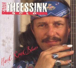 Theessink Hans (CD) - - Road Hard Blues