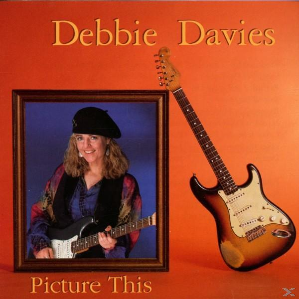 Debbie Davies - Picture This  - (CD)