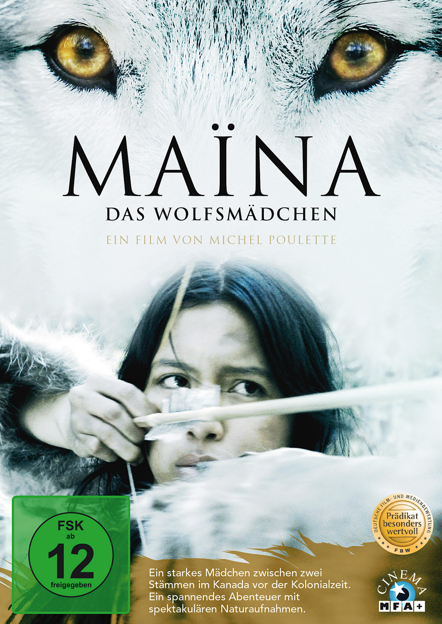 Ein Filmposter mit einem Wolfsgesicht und einem jungen Mädchen, das einen Bogen spannt, mit deutschem Text.