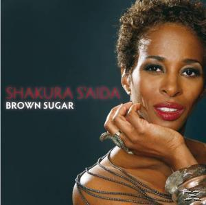 Shakura S'aida - Brown Sugar  - (CD)