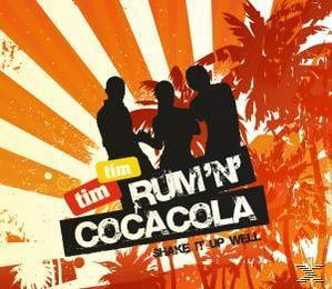 Tim Tim - Rum  N  Cocacola (Shake It Up Well)  - (5 Zoll Single CD (2-Track))