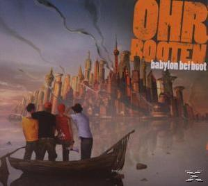 Ohrbooten - Babylon Bei Boot  - (CD)