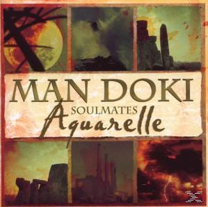 Man Doki Soulmates - Aquarelle  - (CD)