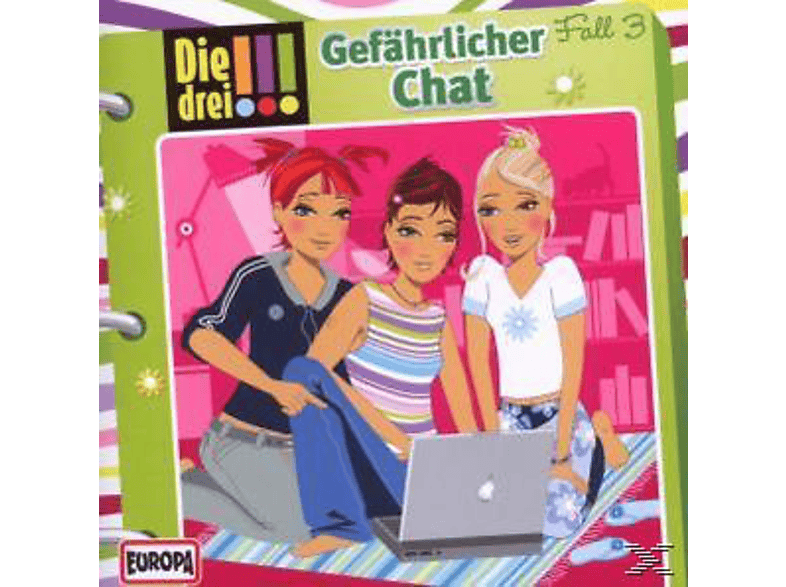 Gefährlicher (CD) Chat !!! - 03: drei Die