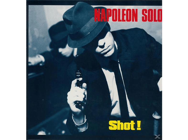 Napoleon Solo - Shot! [CD]