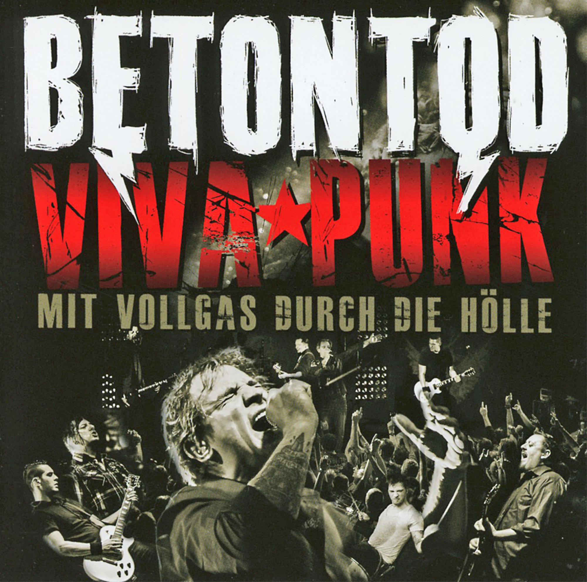 - Betontod (CD) Punk Mit - Durch - Viva Vollgas Die Hölle