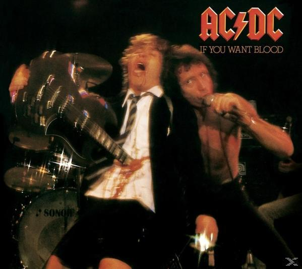 Album borító két férfival a színpadon. Az egyik gitározik, a másik énekel. 'AC/DC' és 'If You Want Blood' szöveggel.