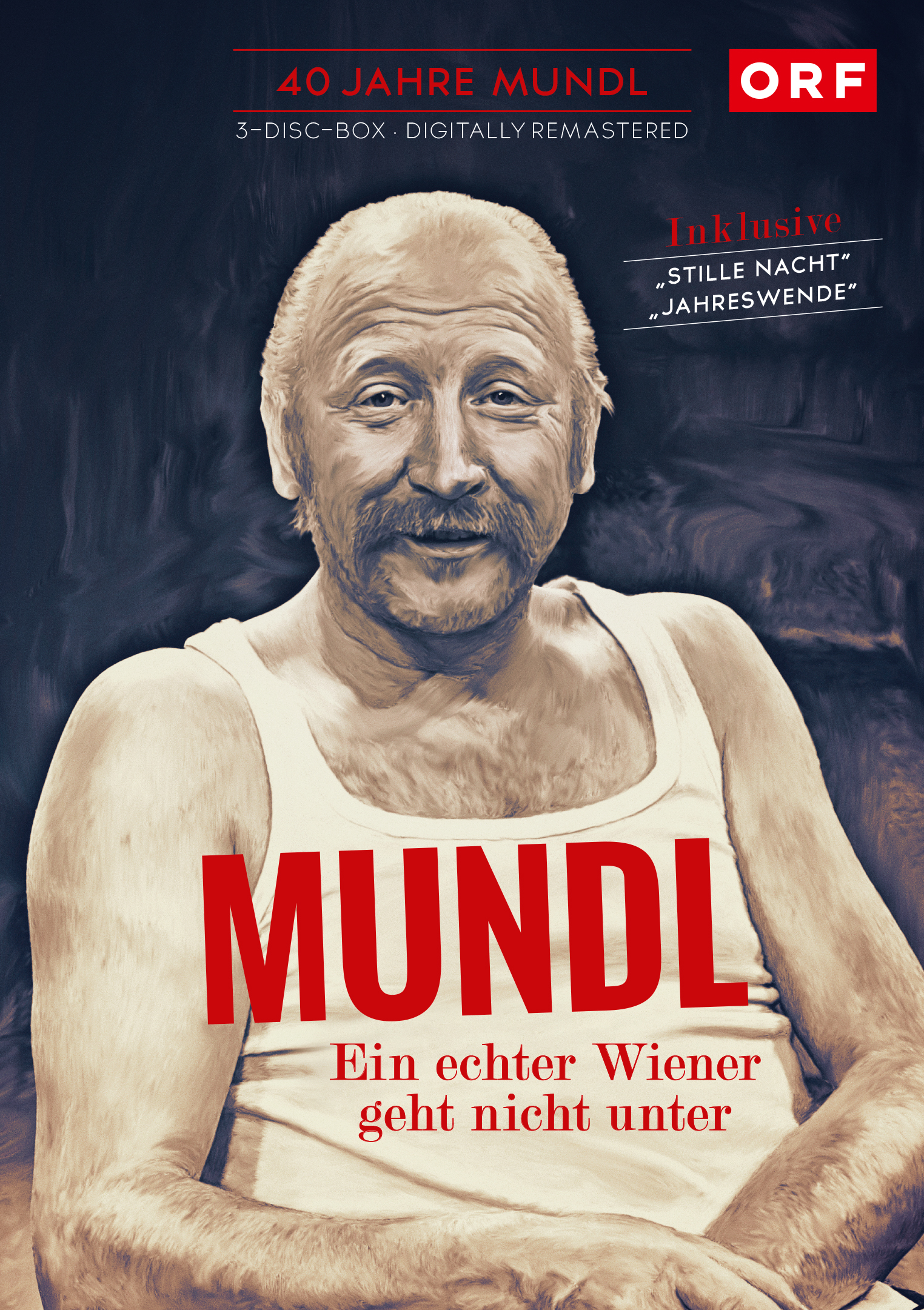 Filmposter mit Porträt eines Mannes. Text: Mundl. Ein echter Wiener geht nicht unter. 40 Jahre Mundl.