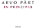 Arvo Pärt - In Principio (CD)