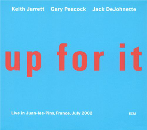 Keith Jarrett Trio - Up for It Live in Juan-Les-Pins (CD)