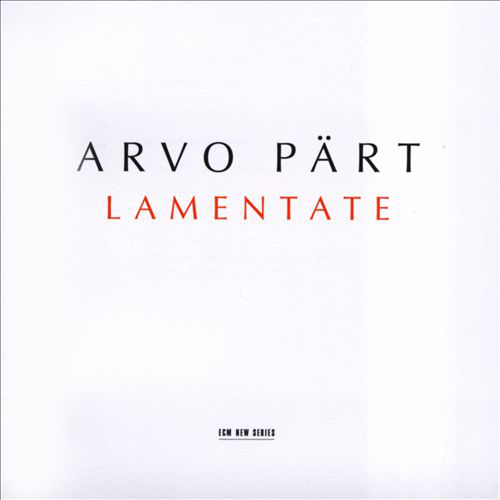 Arvo Pärt Lamentate albumjának borítója, szöveggel fehér háttéren.