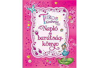 Titkos királyság - Napló és barátságkönyv