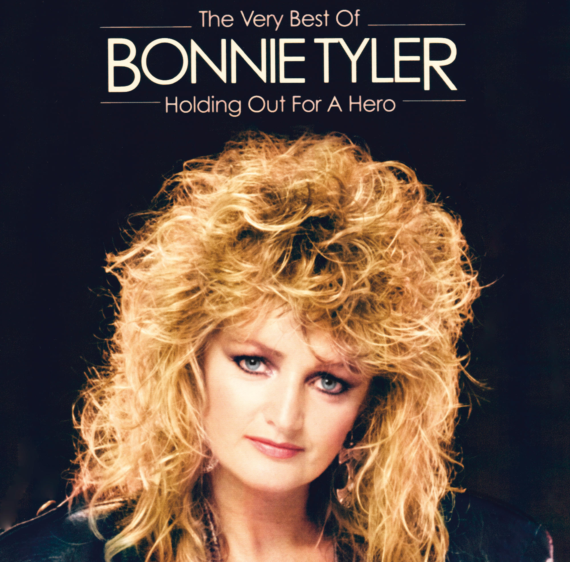 Albumcover von Bonnie Tyler mit ihrem Gesicht und blonden Haaren. Text: The Very Best Of, Bonnie Tyler, Holding Out For A Hero.