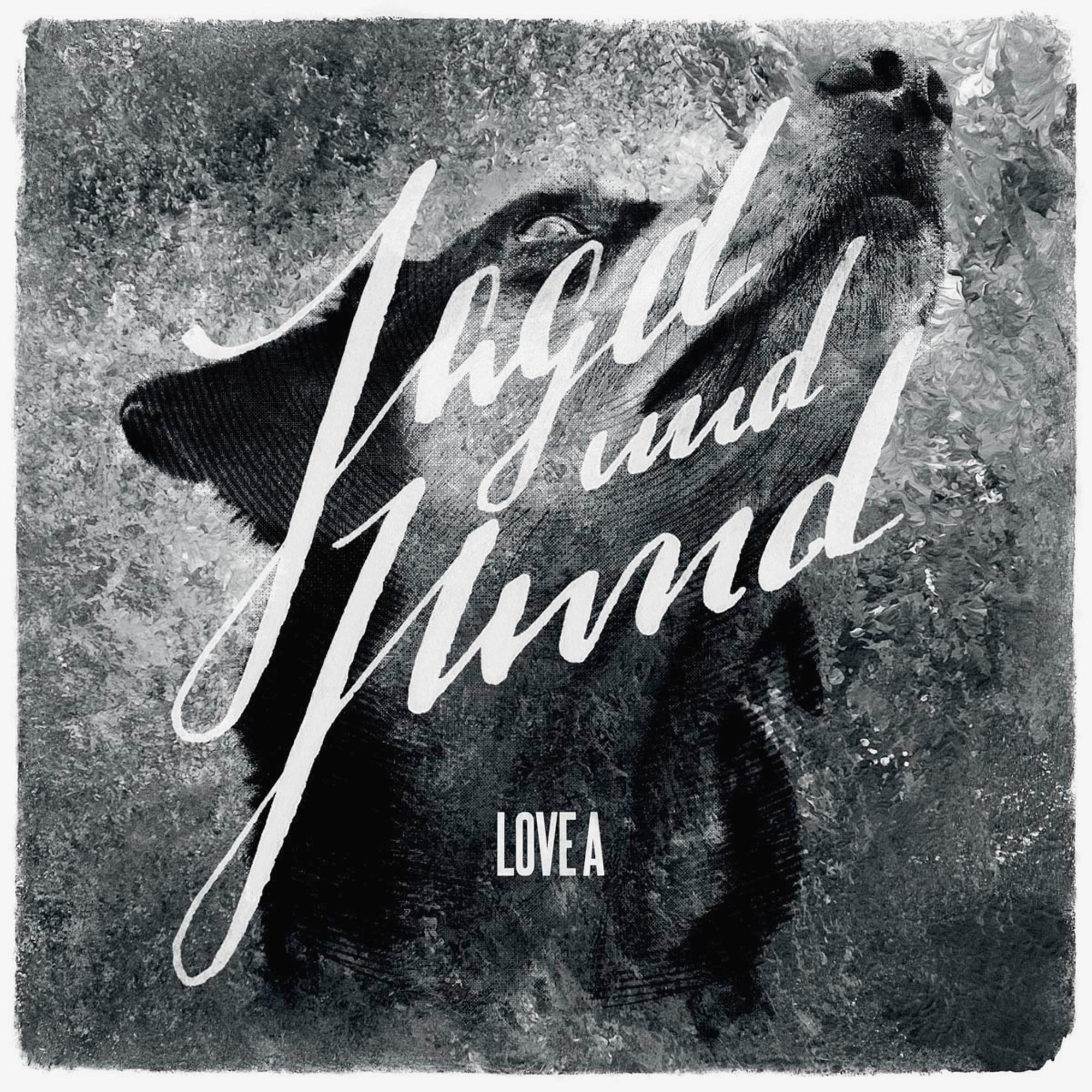 A - Jagd - Love Hund (CD) Und