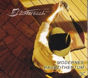 El Zitheracchi - Modernes Raubzithertum  - (CD)