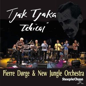 Pierre Dorge, New Jungle Orchestra - Tjak Tjaka Tchicai  - (CD)