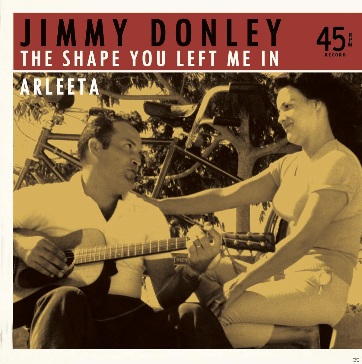 Jimmy Donley - The Shape (Vinyl) Left - You 45rpm/Ps Me B/W In Arleeta
