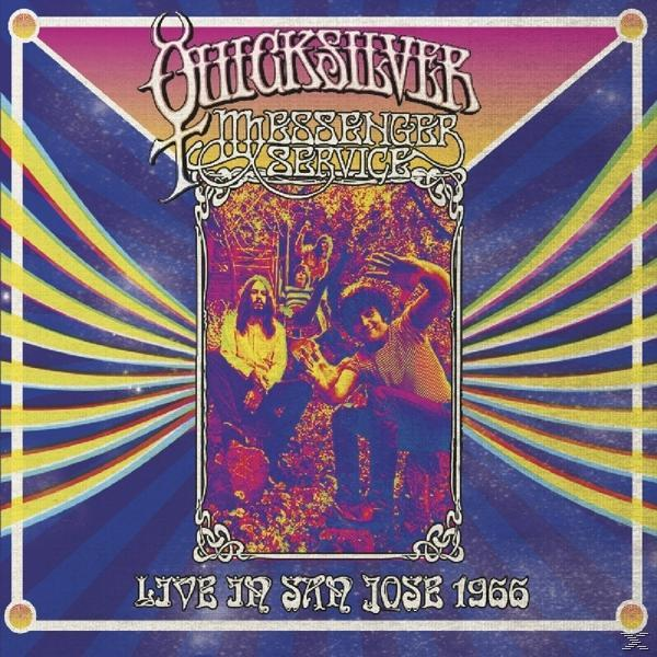 Quicksilver Messenger Service - Live In San Jose 1966  - (CD)
